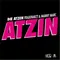 Atzin Atzen Musik Mix