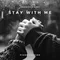 Stay with Me Piano Version