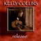 08 - Kelly Collins - Sacred Ground