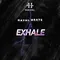Exhale Drill