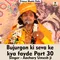 Bujurgon ki seva ke kya fayde Part 30 Hindi Song