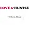 Intro (Love &amp; Hustle Freestyle)