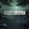 Drop-Out