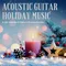 Acoustic Guitar Holiday Music