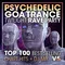 Psychedelic Goa Trance Twilight Rave Party Top 100 Best Selling Chart Hits V5 ( 2 Hr DJ Mix )