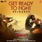 Get Ready To Fight Reloaded (From "Baaghi 3")