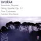 12 Cypresses for String Quartet, B 152: I. I know that on my love to thee (Moderato) 