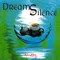 Dreams of Silence 