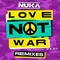 Love Not War (The Tampa Beat) (Billen Ted Remix)