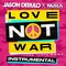 Love Not War (The Tampa Beat)-Instrumental