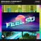 Feel So (feat. Fiora)