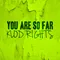 You Are so Far-Klod Rights Original Mix