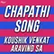 Chapathi Song (Explict)