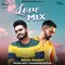 Love Mix Remix Mashup