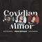 Covidian Minor