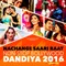 Nachange Saari Raat Non Stop Bollywood Dandiya-2016