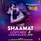 Shaamat Lofi Mix(Remix By DJ Amit Shah)