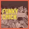 Funky Chick