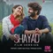Shayad (Film Version) From "Love Aaj Kal"