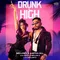 Drunk n High