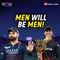 Men will be men! | Ee Sala Cup Namdu