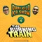 The Burning Train - DKKS ep 04