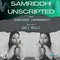 EPISODE 2: KALI BILLI | SAMRIDDHI UNSCRIPTED