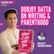 Teamwork Arts Podcast Ep 56 | Durjoy Datta talks fatherhood, romance, & writing!