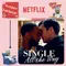 Single All The Way • LGBTQ Movies • Netflix Padam • Kumaru Worth Watching Padangal #4